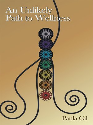 cover image of An Unlikely Path to Wellness